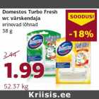 Allahindlus - Domestos Turbo Fresh
wc värskendaja