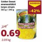 Allahindlus - Golden Sweet ananassitükid