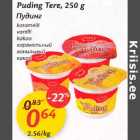 Allahindlus - Puding Tere, 250 g