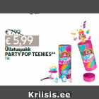 Üllatuspakk
PARTY POP TEENIES**
1 tk