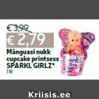 Mänguasi nukk
cupcake printsess
SPARKL GIRLZ*
1 tk