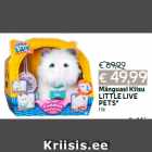 Mänguasi Kiisu
LITTLE LIVE
PETS*
1 tk