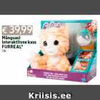 Mänguasi
Interaktiivne kass
FURREAL*
1 tk