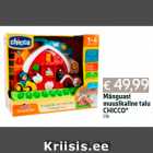 Mänguasi
muusikaline talu
CHICCO*
1 tk