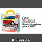 Mänguasi minu esimene
raamat K'S KIDS*
1 tk