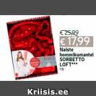 Naiste
hommikumantel
SORBETTO
LOFT***
1 tk