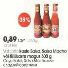 Магазин:Selver,Скидка:Соус Salsa, Salsa Macho или сладкий соус чили
