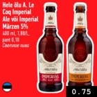 Allahindlus - Hele õlu A. Le
Coq Imperial
Ale või Imperial
Märzen 5%