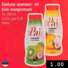 Allahindlus - Kookose-ananassi- või
kiivi-mangosmuuti