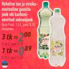 Allahindlus - Rohelise tee ja virsikumaitseline
gaasita
jook või karboniseeritud
sidrunijook