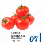 Lahtised tomatid, 1 kg
