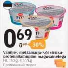 Vanilje-, metsamarja- või virsikuproteiinikohupllm magusainetega