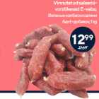 Allahindlus - Vinnutatud salaamivorstikesed
E-vaba;
 1 kg