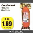 Juustuvorst
400g / Nõo
Lihatööstus