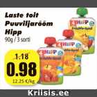 Allahindlus - Laste toit
Puuviljarõõm
Hipp
90g / 3 sorti