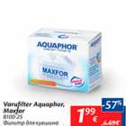 Varufilter Aquaphor, Maxfor