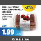 EESTILEIVATÖÖSTUS HAPUKOORE- KARAMELLIKOOK 300 G