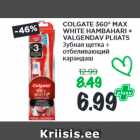 COLGATE 360° MAX
WHITE HAMBAHARI +
VALGENDAV PLIIATS