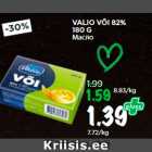 VALIO VÕI 82%
180 G
