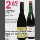 Alkohol - Ptantsusmaa siider Bouche Doux või Brut