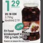 Allahindlus - Fit Food kirsikompott kivideta