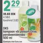 Allahindlus - DKS šampoon või palsam Olive, parabeenidevaba