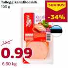 Allahindlus - Tallegg kanafileesink
150 g