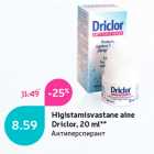 Higistamisvastane aine
Driclor, 20 ml**
