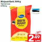 Riivjuust Eesti, 500 g
