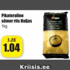 Pikateraline sõmer riis Haljas 1 kg
