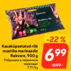 Allahindlus - Kauaküpsetatud ribi
mustika marinaadis
Rakvere, 900 g