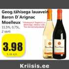 Geog.tähisega lauavein 
Baron D`Arignac 
Moelleux
