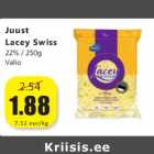 Juust 
Lacey Swiss
