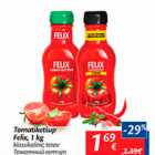 Tomatiketšup Felix, 1 kg