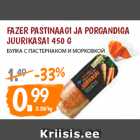 Allahindlus - FAZER PASTINAAGI JA PORGANDIGA
JUURIKASAI 450 G