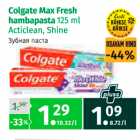 Allahindlus - Colgate Max Fresh hambapasta 125 ml