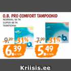 Allahindlus - O.B. PRO COMFORT TAMPOONID