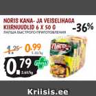 Allahindlus - NORIS KANA- JA VEISELIHAGA
KIIRNUUDLID 6 X 50 G