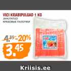 Allahindlus - VICI KRABIPULGAD 1 KG