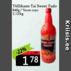 Allahindlus - Tšillikaste Tai Sweet Fudo 840 g