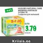 Allahindlus - HUGGIES NATURAL CARE
BEEBISALVRÄTIKUD