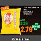 Allahindlus - UVIC PELMEENID
1 KG
