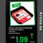 Allahindlus - MAKS & MOORITS KODUNE
HAKKLIHA 300 G