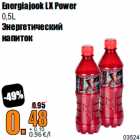 Allahindlus - Energiajook LX Power
0,5L
