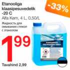 Etanooliga klassipesuvedelik -20*