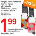Soojad sokid meestele (Issimo, 1 paar), või naistele (Bellissima, 1 paar), suurused 35-46