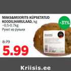 MAKS&MOORITS KÜPSETATUD KOODILIHARULAAD, kg ~0,5-0,7kg