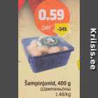 Šampinjonid, 400 g