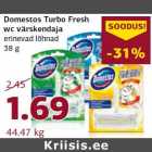 Domestos Turbo Fresh
wc värskendaja