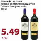 Hispaania Les Hauts
kaitstud päritolunimetusega vein
